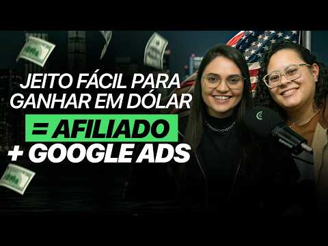 Aprenda a Usar Google Ads Para Vender Na Gringa | Ligia de Souza e Amanda Gomes - Kiwicast #579