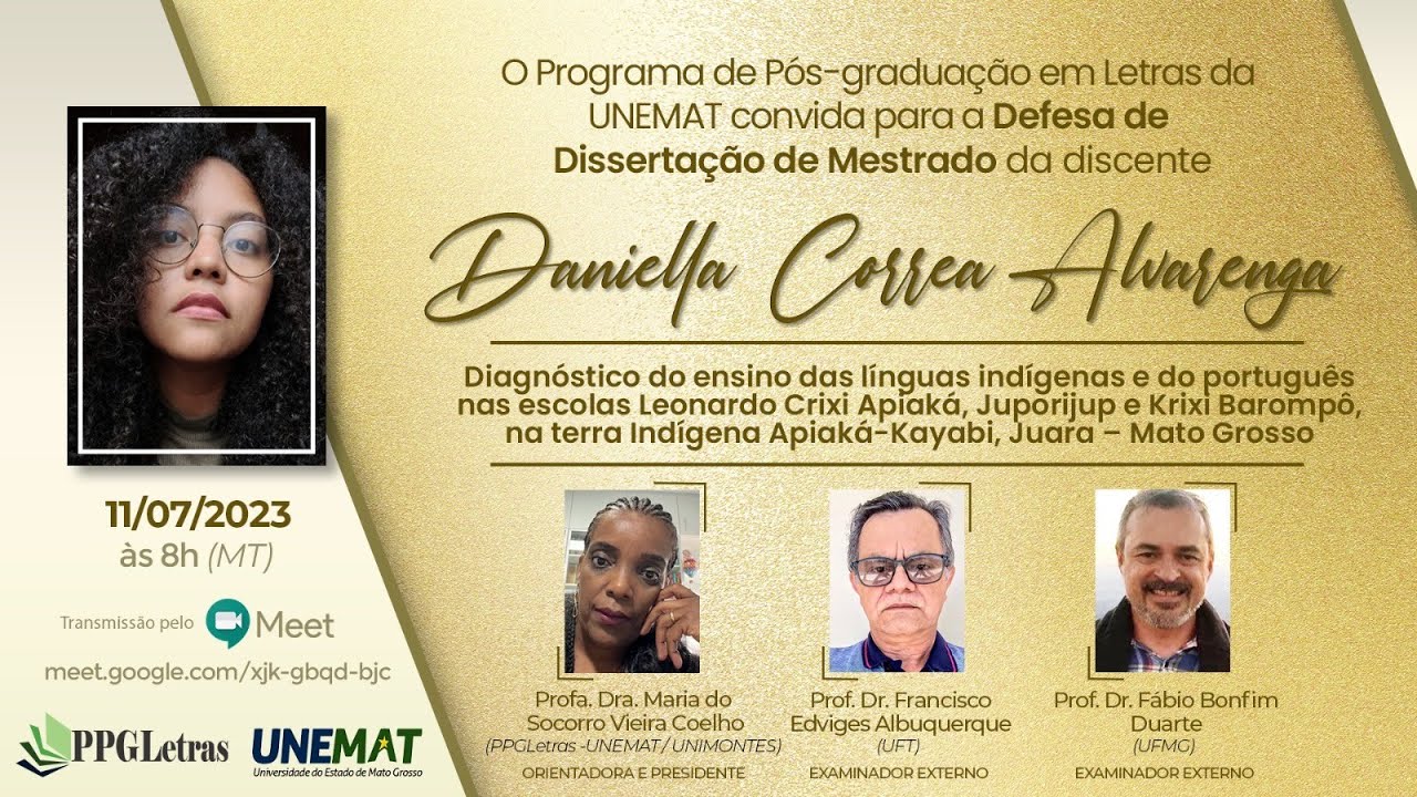 Defesa Pública de Mestrado - Daniella Correa Alvarenga -  2023 07 11 - PPGLetras- Unemat/ Sinop.
