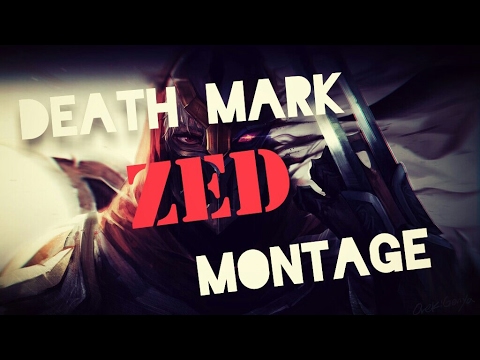 DEATH MARK ZED MONTAGE || Pacoc - League of Legends
