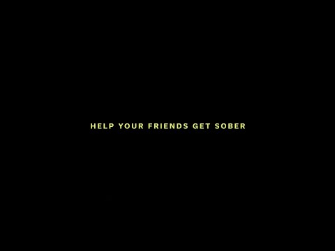 Help Your Friends Get Sober - RØRY