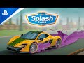 Splash Cars - Launch Trailer | PS5, PS4