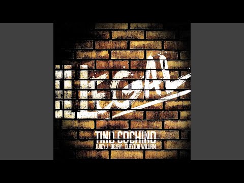 ILLegal (feat. Juicy J, Clayton William & Dozay)
