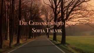 Sofia Talvik - Die Gedanken sind Frei