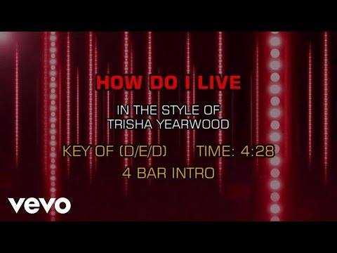 Trisha Yearwood - How Do I Live (Karaoke)