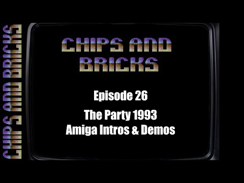 Chips and Bricks number 26 : The Party 1993 Amiga OCS/ECS Intros and Demos