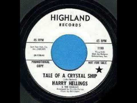 Harry Hellings And The Radials   Tale Of A Crystal Ship