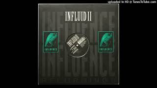 Influid II - Quite Safe