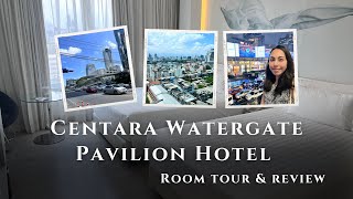 Centra Watergate Pavilion Hotel Bangkok Room Tour & Review | Central World, Plat
