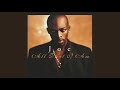 Love Don't Make No Sense - Joe