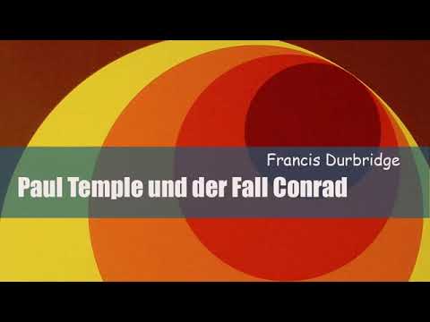 Kriminal Hörspiel   Paul Temple und der Fall Conrad