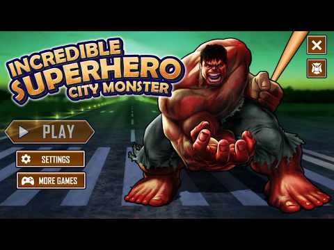 ► Incredible Superhero City Monster-Incredible Superhero City Monster Fighting Star Red Hulk Battle