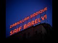 Zabiullah Siddiqui Vs Barelvi Saif Topic Ilme Ghaib