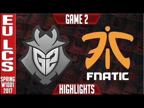 Fnatic vs G2 Game 2 Highlights - EU LCS W10D1 Spring 2017 - FNC vs G2 G2