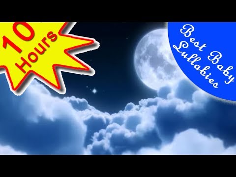 Lullabies 10 HOURS LULLABY MUSIC TO PUT BABY TO SLEEP