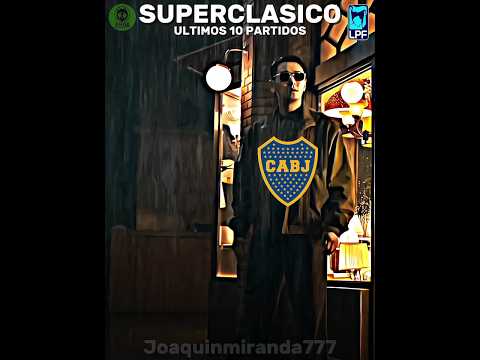 Últimos 10 partidos entre Boca Jrs-River Plate. #fyp #shorts #edits #bocajuniors #riverplate #foryou