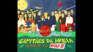 Os Capitães da Areia - A Balada do Gasolineiro (com Tiago Bettencourt)