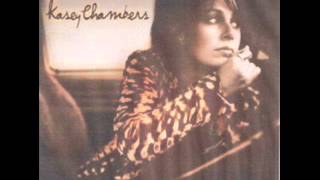 Kasey Chambers ~  If I Were You