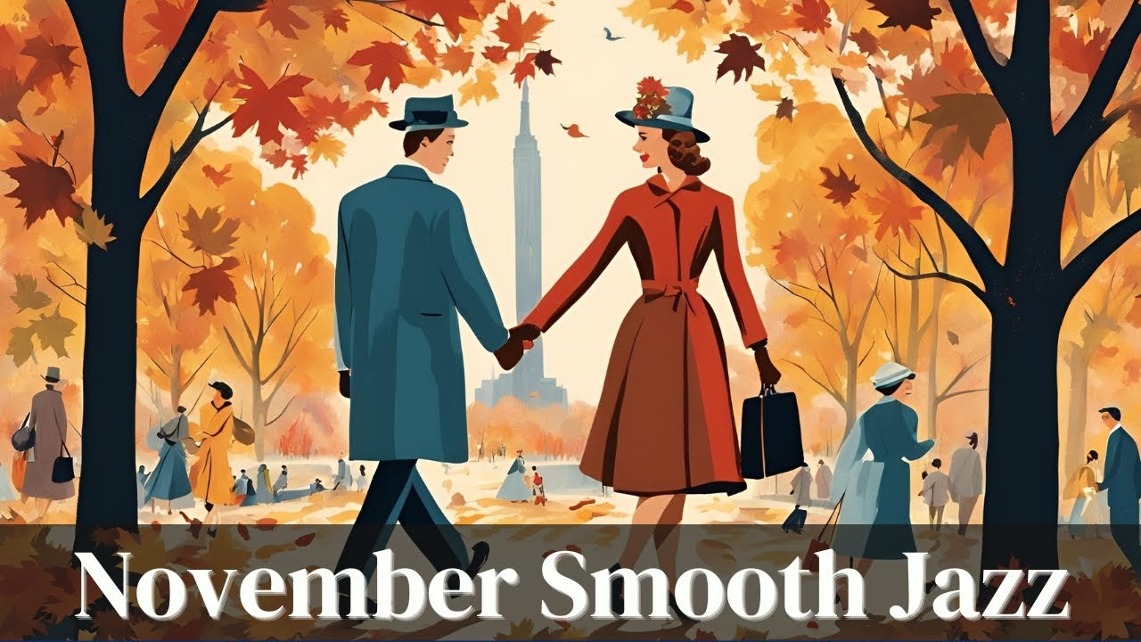 November Smooth Jazz [Jazz Classics, Smooth Jazz]