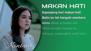 Download lagu Kintani - Makan Hati (Lirik Video) - Subtitle Indonesia mp3