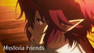Mysteria Friends - Bande Annonce VOST