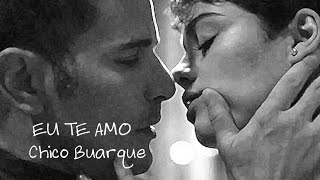 Eu Te Amo Chico Buarque Trilha Sonora O REBU 2014 Tema de Duda e Bruno(Lyrics Video)HD