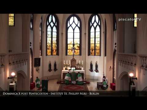Dominica X post Pentecosten 9 Credo - Traditional Latin Mass