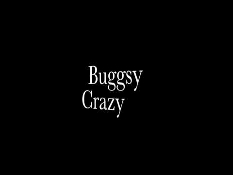 Buggsy - Crazy featuring Alys Blaze [184 Productions]