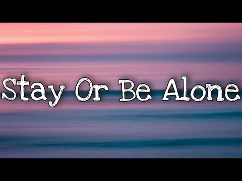 QUB3, Quickdrop & B0UNC3 - Stay Or Be Alone (lyrics)