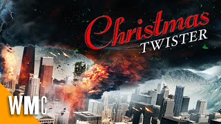 Christmas Twister | Full Action Adventure Disaster Drama Movie | Casper Van Dien | WMC