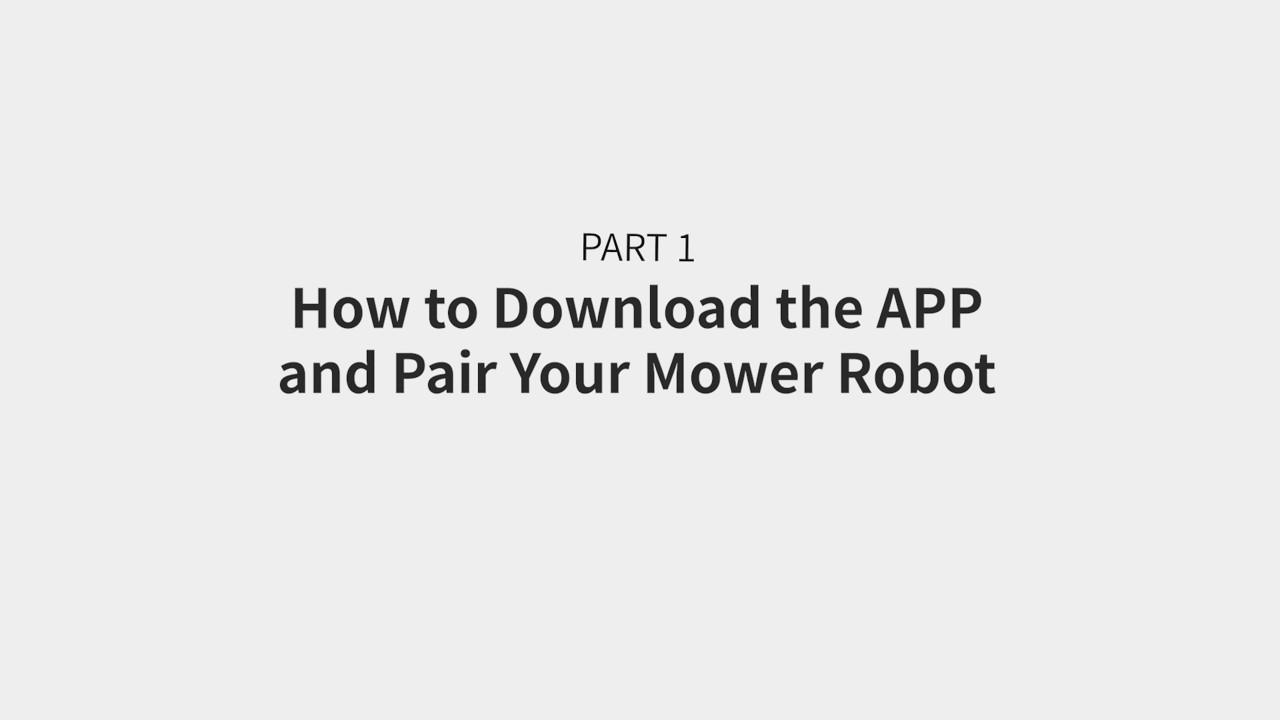 Download the App and Pair Your Robot