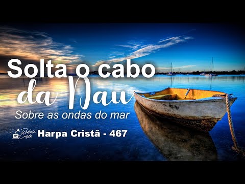 Solta o Cabo Da Nau - Católica