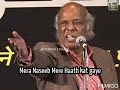 Mera Naseeb Rahat Indori Attitude Shayari Status Deewan E Khaas