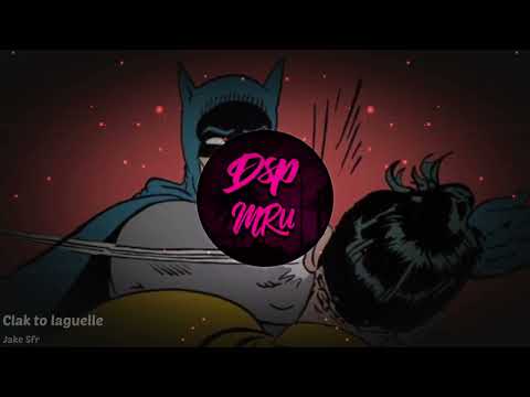Jake Sfr - Clak to laguelle (#Dsp Effect)