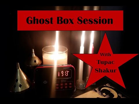 Tupac Shakur Ghost Box Session