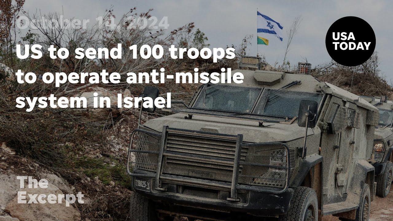 US to send 100 troops to operate anti-missile system in Israel | The Excerpt