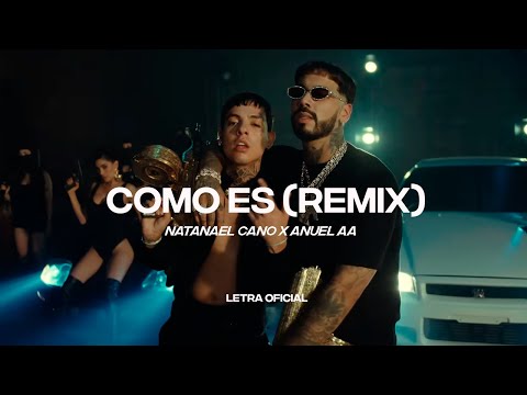 Natanael Cano, Anuel AA - Como Es (REMIX) (Lyric Video) | CantoYo