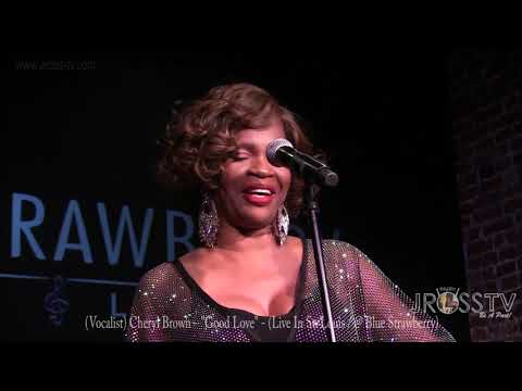 James Ross @ (Vocalist) Cheryl Brown - "Good Love" - www.Jross-tv.com (St. Louis)