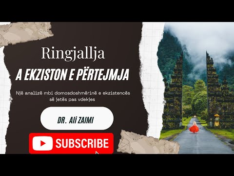 Jeta e pertejme, pse duhet te ekzistoje?/ Dr Ali Zaimi