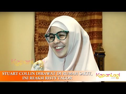 Stuart Collin Dirawat di Rumah Sakit, Ini Reaksi Risty Tagor