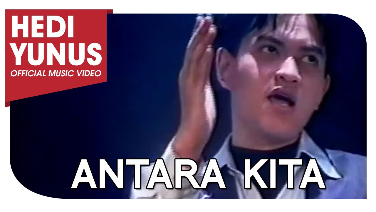 HEDI YUNUS ANTARA KITA feat NING BAIZURA (Official Music Video)