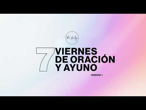 Ayuno y Oracion '26-Semana 1