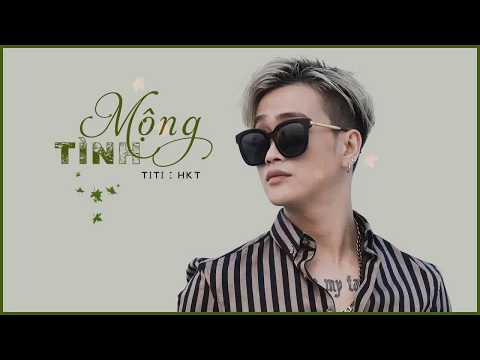 TiTi - Mộng Tình (Official Audio Music )
