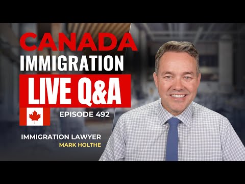 Canada Immigration LIVE Q&A - Episode 492