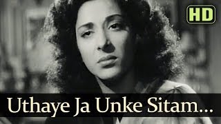 Uthaye Ja Unke Sitam (HD) - Andaz Songs - Nargis -