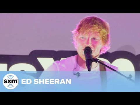 Ed Sheeran — Castle on the Hill [Live @ SiriusXM]