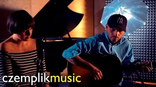 Kiedy jesteś taka bliska - Jagoda Brzezińska &amp; Maciek Czemplik