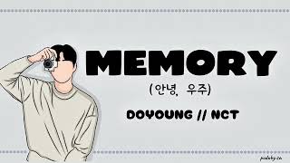 Download lagu DOYOUNG (NCT)- MEMORY (안녕, 우주) // LYRICS mp3