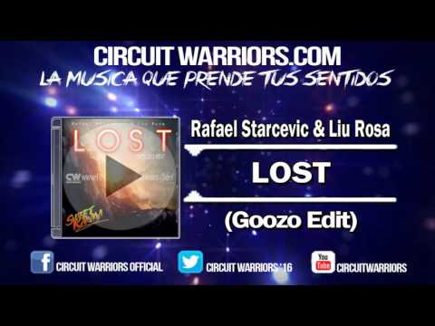 Rafael Starcevic & Liu Rosa - LOST (EDIT G)