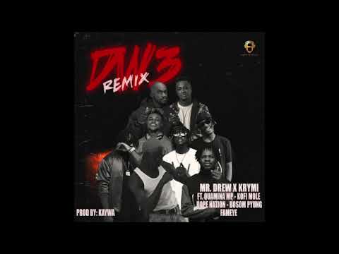 Mr Drew x Krymi - Dw3 rmx ft. Quamina MP, Kofi Mole, Dope Nation, Bosom PYung & Fameye (Audio Slide)