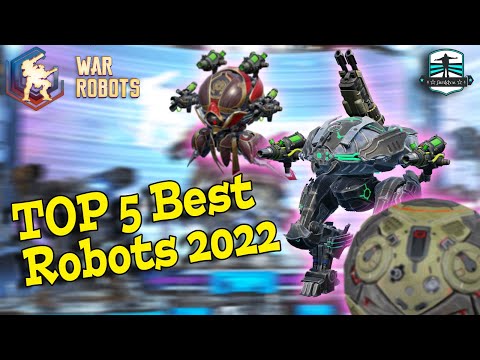 Top 5 Best War Robots - Hangar Guide 2022 - Guide & MK3 Gameplay 4K Ultra HD